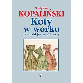 Koty w worku wyd. 2013