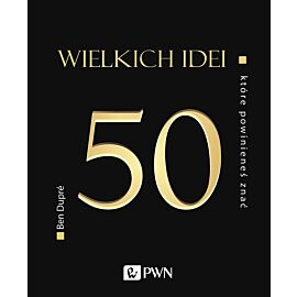 50 wielkich idei, które powinieneś znać