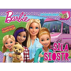 Barbie. Opowiadania 3D. Siła sióstr.