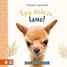 Czytanki-wyciszanki. Śpij dobrze, mała lamo