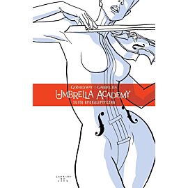 Umbrella Academy - 1 - Suita Apokaliptyczna
