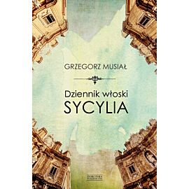 Dziennik włoski. Sycylia (e-book)