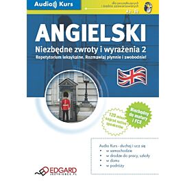 Angielski - Niezbędne zwroty i wyrażenia 2 (audiobook MP3)