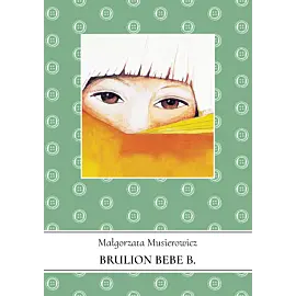 Brulion Bebe B.