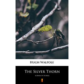 The Silver Thorn (e-book)