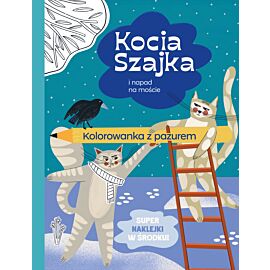 Kocia Szajka i napad na moście. Kolorowanka z pazurem