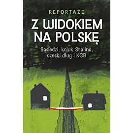 Z WIDOKIEM NA POLSKĘ