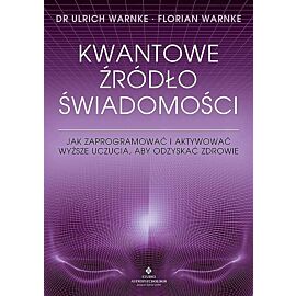 Kwantowe źródło świadomości