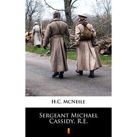 Sergeant Michael Cassidy, R.E. (e-book)