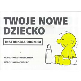 Twoje nowe dziecko instrukcja obsługi wyd. 3