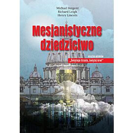 Mesjanistyczne dziedzictwo