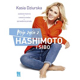 Moje życie z hashimoto i SIBO