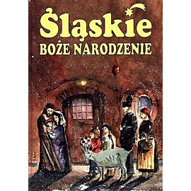 Śląskie Boże Narodzenie