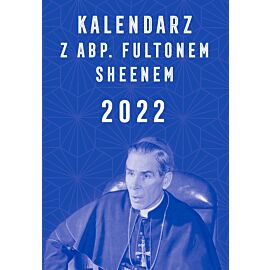 Kalendarz z abp. Fultonem Sheenem 2022