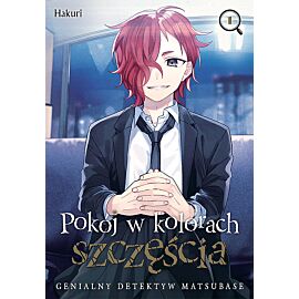 Pokój w kolorach szczęścia - Genialny detektyw Matsubase - 01