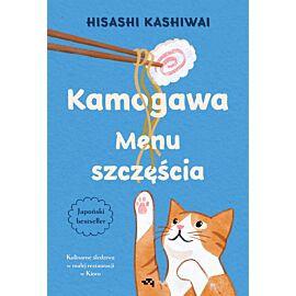 Kamogawa. Menu szczęścia