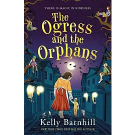 The Ogress and the Orphans
