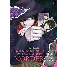 Dzień, w którym zostałem seryjnym mordercą - 04