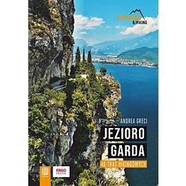 Jezioro Garda. 48 tras hikingowych (e-book)