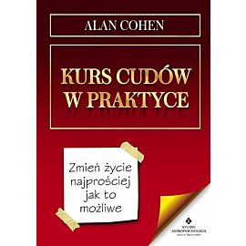 Kurs cudów w praktyce