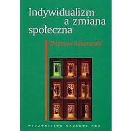Indywidualizm a zmiana społeczna