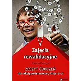 Zajęcia rewalidacyjne 1-3. Zeszyt ćwiczeń