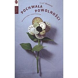 Pochwała powolności.