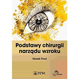 Podstawy chirurgii narządu wzroku