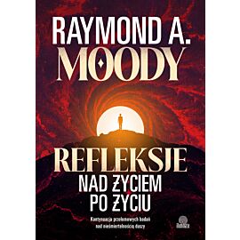 Refleksje nad życiem po życiu