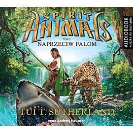 Spirit Animals. Tom 5. Naprzeciw falom - CD (audiobook CD)