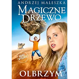 Magiczne Drzewo. Olbrzym