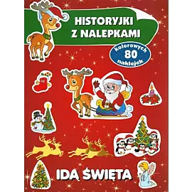 Idą święta. Historyjki z nalepkami