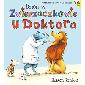 Dzień w Zwierzaczkowie. U doktora