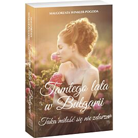 Tamtego lata w Bułgarii