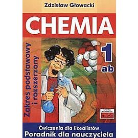 Chemia 1 Ćwiczenia dla licealistów Zakres podstawowy i rozszerzony