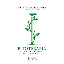 Fitoterapia i leki roślinne w geriatrii