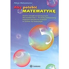 Aby polubić matematykę