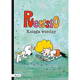 Reksio. Księga wiedzy