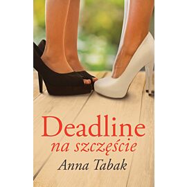Deadline na szczęście (e-book)