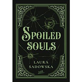 Spoiled souls (e-book)