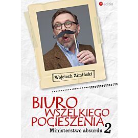 Biuro Wszelkiego Pocieszenia. Ministerstwo absurdu (e-book)