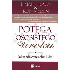 Potęga osobistego uroku wyd. 2013