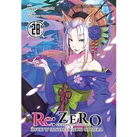 Re: Zero - Życie w innym świecie od zera - 28 (LN)
