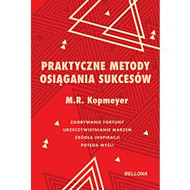 Praktyczne metody osiągania sukcesów