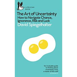 The Art of Uncertainty