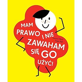Mam prawo i nie zawaham się go użyć!