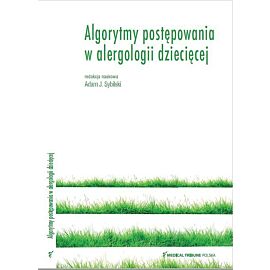 Algorytmy postępowania w alergologii dziecięcej