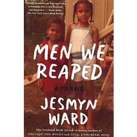 Men We Reaped a Memoir