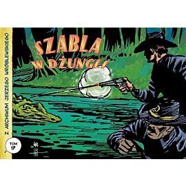 Z archiwum Jerzego Wróblewskiego - 17 - Szabla w dżungli
