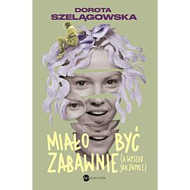 Miało być zabawnie, a wyszło jak zwykle